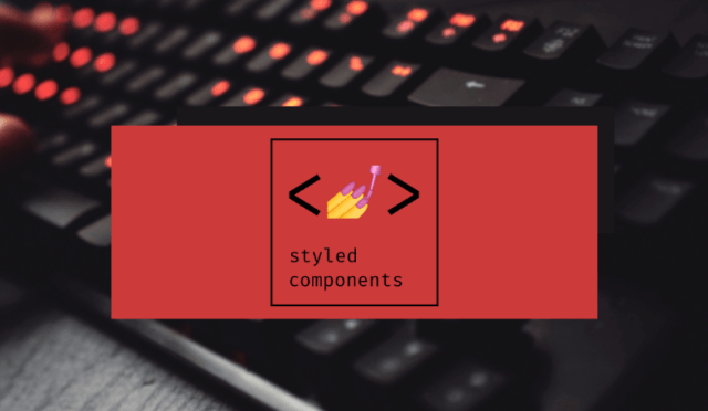 styled-component-nedir